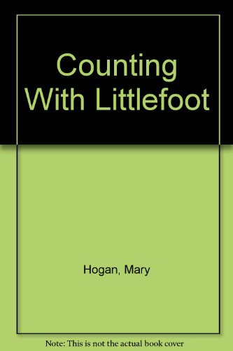 Counting With Littlefoot (9781577193845) by Hogan, Mary