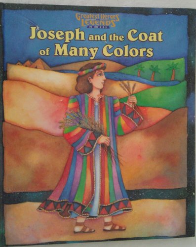 Stock image for Joseph and the Coat of Many Colors for sale by SecondSale