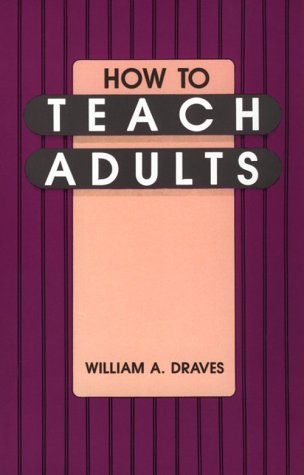 Stock image for How To Teach Adults for sale by Wonder Book