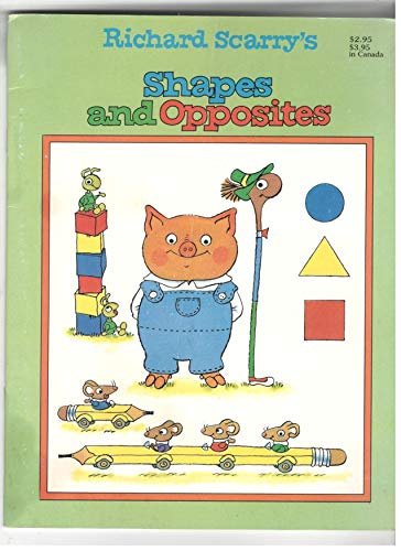 Stock image for Richard Scarry's Shapes and Opposites for sale by HPB Inc.