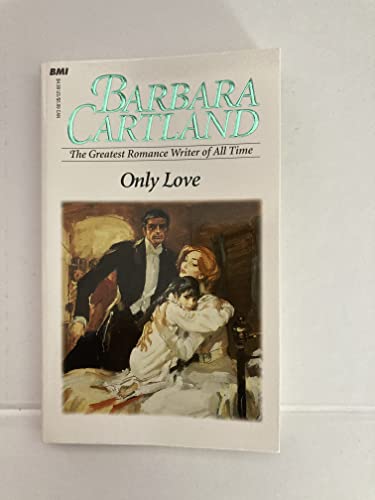Only Love (9781577234357) by Barbara Cartland