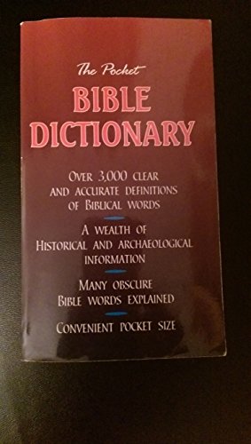 Beispielbild fr The Pocket Bible Dictionary zum Verkauf von ThriftBooks-Dallas