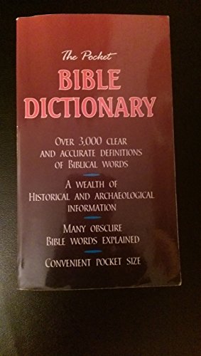 Imagen de archivo de The Pocket Bible Dictionary a la venta por ThriftBooks-Dallas