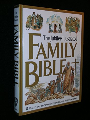 Beispielbild fr The Jubilee Illustrated Family Bible: Based on the New International Version Bible zum Verkauf von ThriftBooks-Atlanta