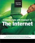 Communicate and Connect to the Internet