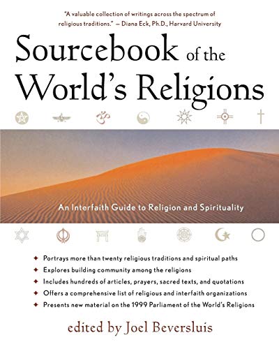 Beispielbild fr Sourcebook of the World's Religions: An Interfaith Guide to Religion and Spirituality zum Verkauf von SecondSale