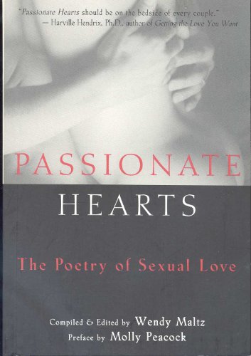 9781577311225: Passionate Hearts: The Poetry of Sexual Love