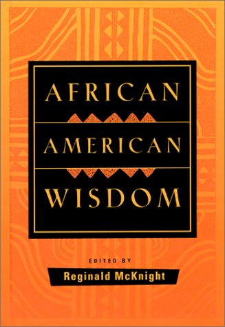 Imagen de archivo de African American Wisdom a la venta por Better World Books