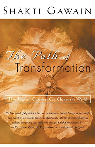 Beispielbild fr The Path of Transformation: How Healing Ourselves Can Change the World zum Verkauf von SecondSale