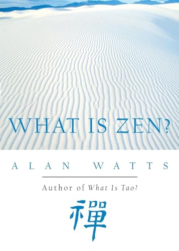 Imagen de archivo de What Is Zen? a la venta por SecondSale