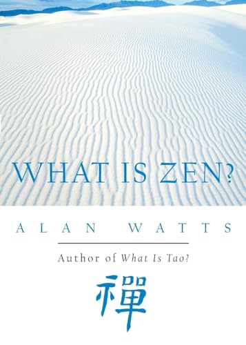 Stock image for What Is Zen? for sale by BooksRun