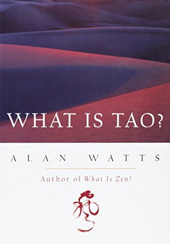 Stock image for What Is Tao? for sale by Goodwill of Colorado