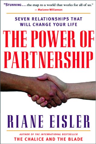 Imagen de archivo de The Power of Partnership: Seven Relationships That Will Change Your Life a la venta por ThriftBooks-Atlanta