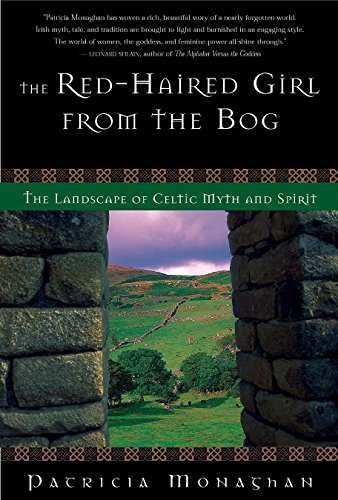 9781577311904: The Red-Haired Girl from the Bog: The Landscape of Celtic Myth and Spirit