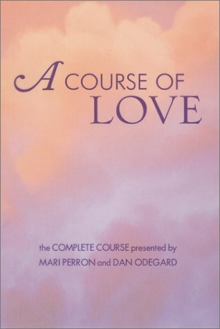 Imagen de archivo de A Course of Love a la venta por Better World Books