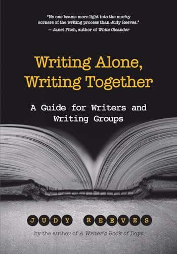 Imagen de archivo de Writing Alone, Writing Together: A Guide for Writers and Writing Groups a la venta por ThriftBooks-Atlanta