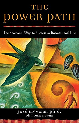 Stock image for The Power Path: The Shaman's Way to Success in Business and Life for sale by BooksRun