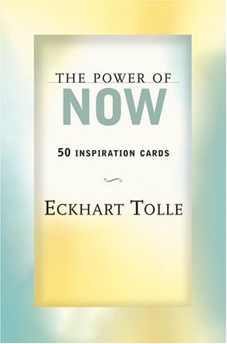 The Power of Now: 50 Inspiration Cards (9781577312192) by Tolle, Eckhart