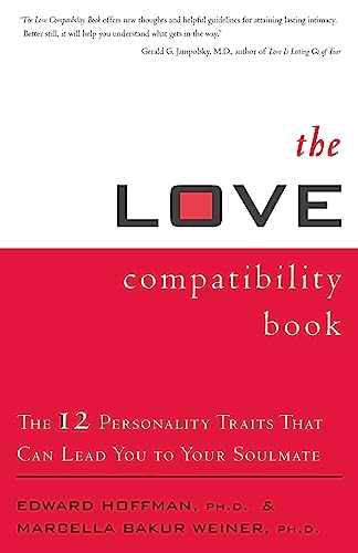 Beispielbild fr The Love Compatibility Book : The 12 Personality Traits That Can Lead You to Your Soulmate zum Verkauf von Better World Books