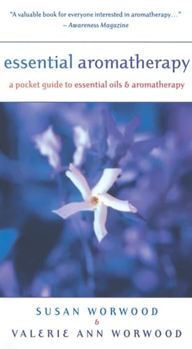 Stock image for Essential Aromatherapy: A Pocket Guide to Essential Oils and Aromatherapy for sale by SecondSale