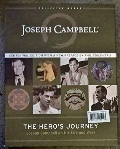 9781577314042: The Hero's Journey: Joseph Campbell on His Life and Work (Joseph Campbell Works)