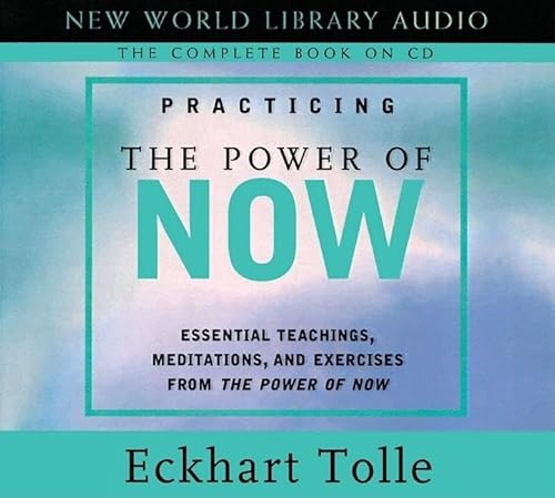 Stock image for Practicing the Power of Now: Essential Teachings, Meditations, and Exercises from The Power of Now for sale by GoldBooks