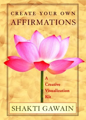 Beispielbild fr Create Your Own Affirmations: A Creative Visualization Kit zum Verkauf von HPB-Ruby