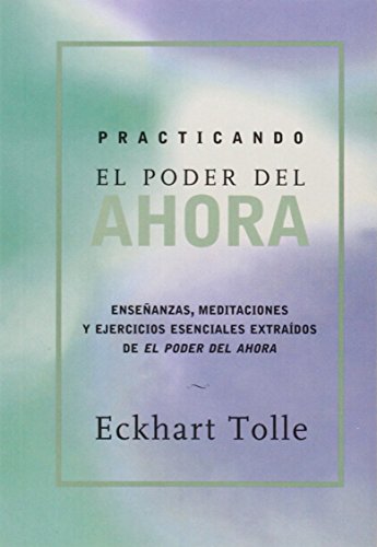 Stock image for Practicando El Poder de Ahora: Practicing the Power of Now, Spanish-Language Edition for sale by WorldofBooks