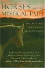 Imagen de archivo de Horses and the Mystical Path: The Celtic Way of Expanding the Human Soul a la venta por Goodwill of Colorado