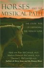 Stock image for Horses and the Mystical Path: The Celtic Way of Expanding the Human Soul for sale by Goodwill of Colorado