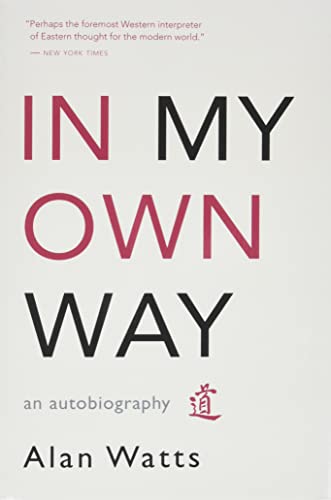 Stock image for In My Own Way: An Autobiography for sale by Zoom Books Company