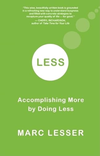 Beispielbild fr Less: Accomplishing More by Doing Less zum Verkauf von SecondSale