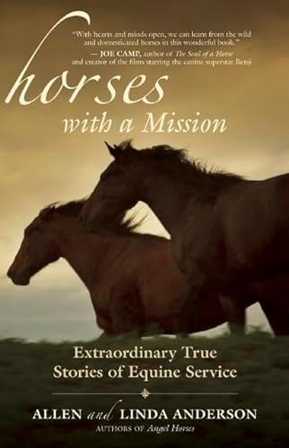 9781577316480: Horses with a Mission: Extraordinary True Stories of Equine Service