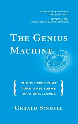 Stock image for The Genius Machine: The Eleven Steps That Turn Raw Ideas into Brilliance for sale by Half Price Books Inc.