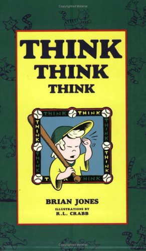 Think Think Think (9781577330059) by Jones, Brian