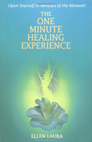 Stock image for The One-Minute Healing Experience for sale by bainebridge booksellers