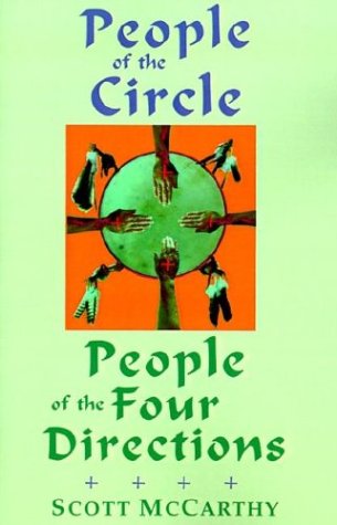 9781577330141: People of the Circle, People of the Four Directions