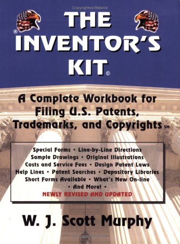 Beispielbild fr The Inventor's Kit : A Complete Workbook for Filing Patents, Trademarks, and Copyrights zum Verkauf von Better World Books
