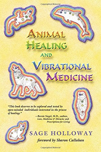 Beispielbild fr Animal Healing and Vibrational Medicine zum Verkauf von BooksRun