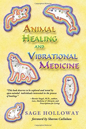 Imagen de archivo de Animal Healing and Vibrational Medicine a la venta por BooksRun