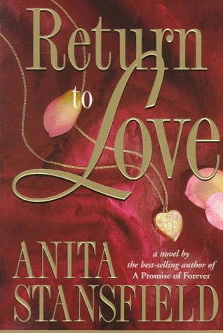 Stock image for Return to Love : A Novel for sale by Better World Books: West