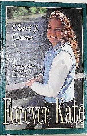 Beispielbild fr Forever Kate zum Verkauf von Books of the Smoky Mountains