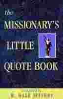 Stock image for The missionary's little quote book for sale by SecondSale