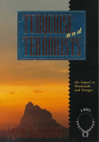Beispielbild fr Turquoise and Terrorists zum Verkauf von Books of the Smoky Mountains