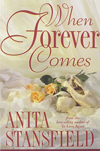 Stock image for When Forever Comes for sale by Jenson Books Inc