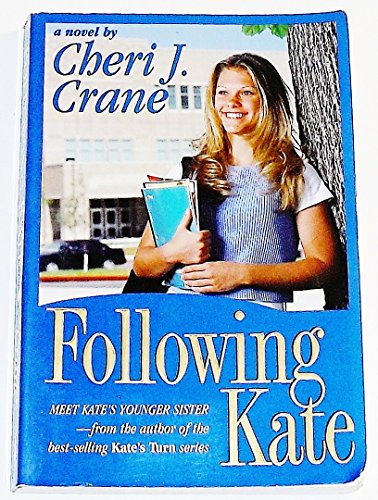 Stock image for Following Kate: A Novel for sale by Books of the Smoky Mountains