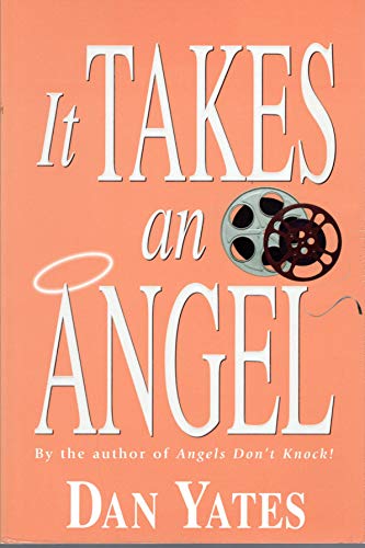 Stock image for It Takes an Angel for sale by ThriftBooks-Atlanta