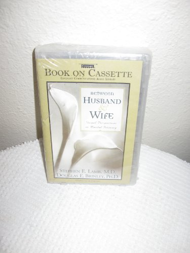 9781577346166: Between Husband & Wife Gospel Perspectives on Marital Intimacy