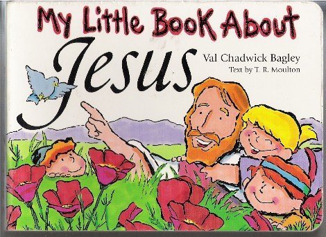 Stock image for My Little Book About Jesus for sale by SecondSale