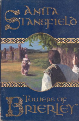 Stock image for Towers of Brierley: A Novel for sale by Bingo Used Books